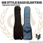 NB STYLE BASS ELEKTRIK GUITAR BY DBM - TAS BASS ELEKTRIK GIG BAG