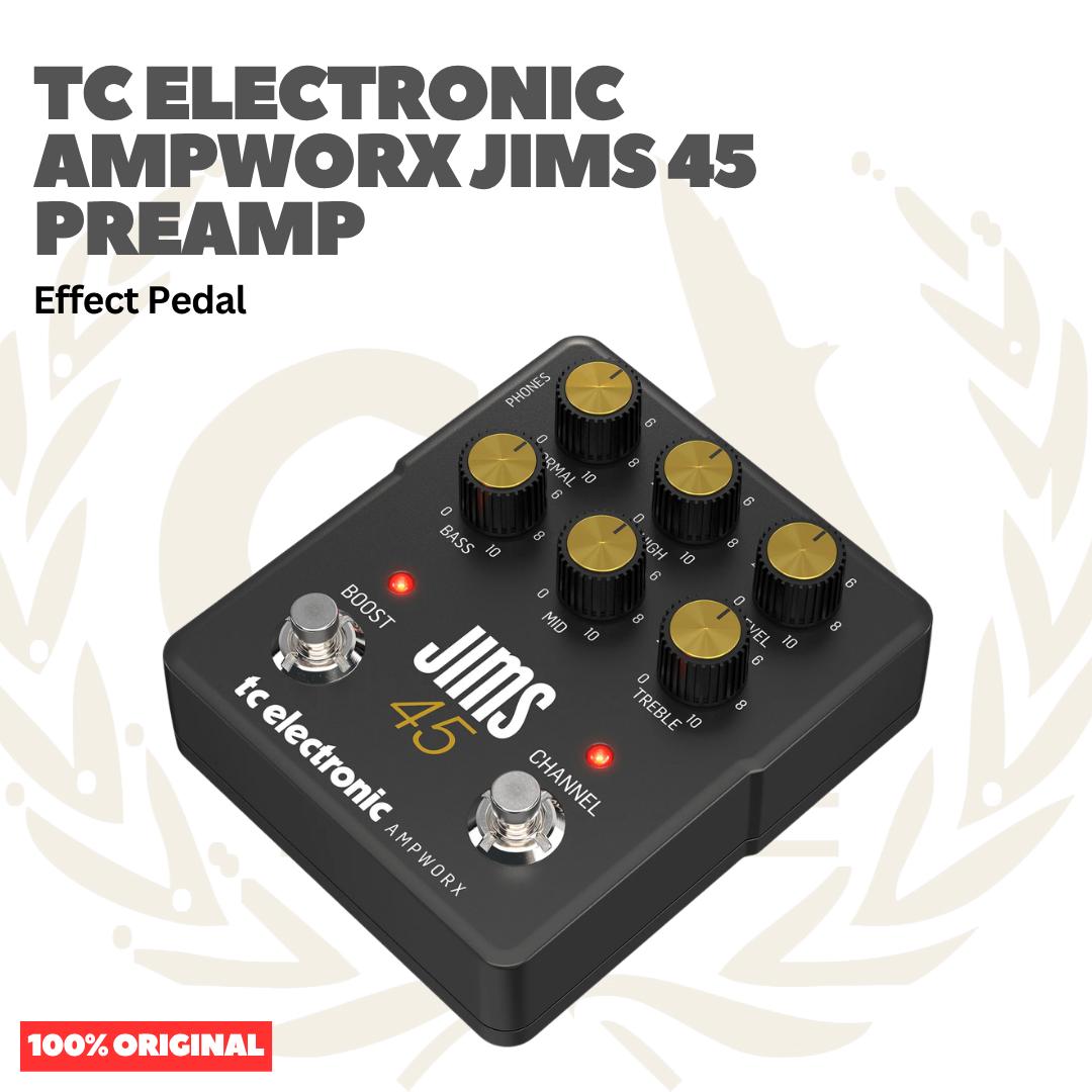 TC Electronic Ampworx JIMS 45 Preamp Guitar Effect Pedal - Pedal Efek Gitar Bass