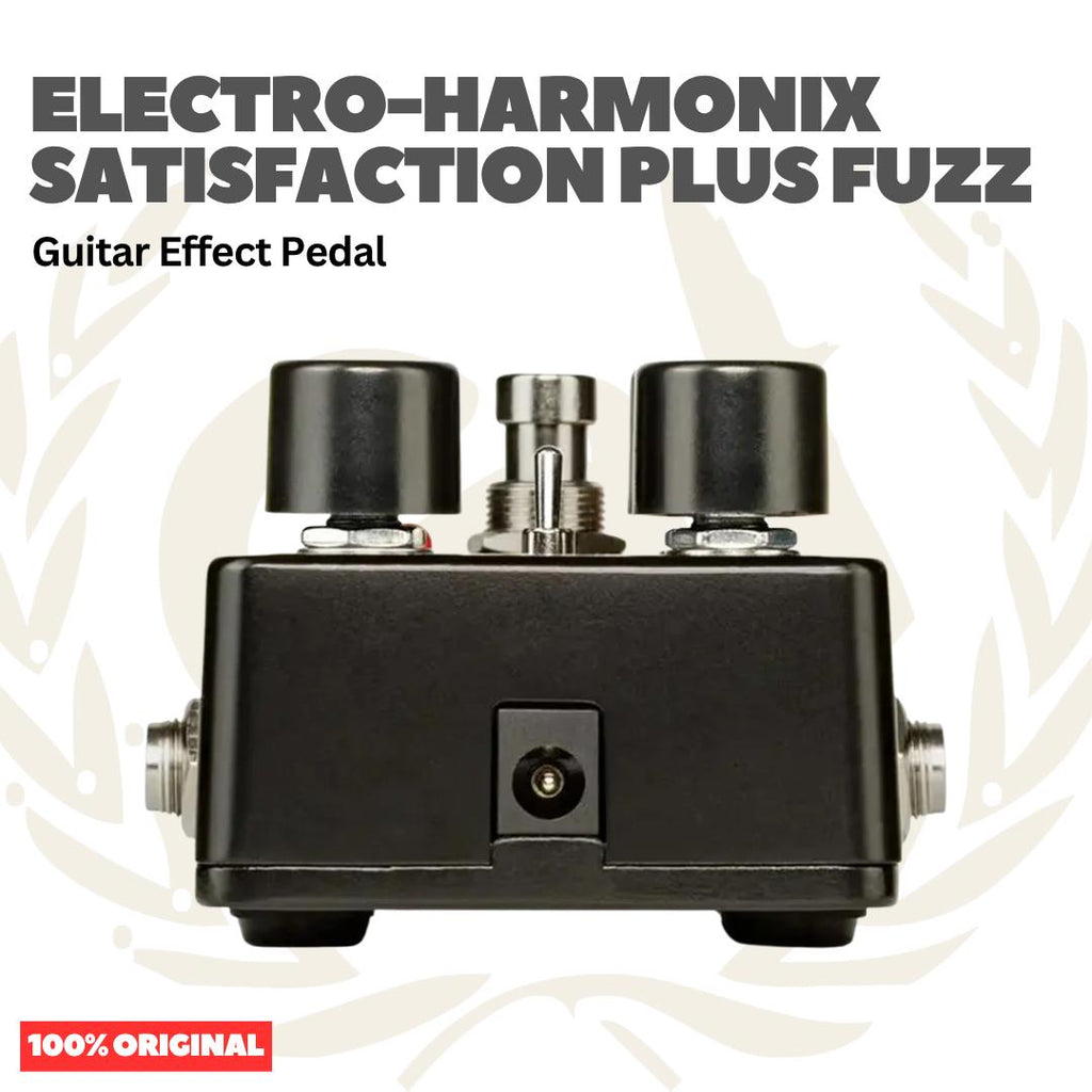Electro-Harmonix Satisfaction Plus Fuzz Guitar Pedal - Efek Pedal Gitar