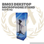 BM-03 Desktop Microphone Stand - Stand Meja