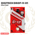 Digitech DROP-V-01 Polyphonic Drop Tune Pedal Effect - Efek Pedal Gitar