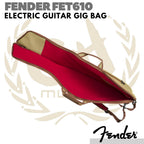 Fender FET-610 Electric Guitar Gig Bag | Tas Gitar Gigbag