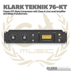 Klark Teknik 76-KT Classic FET-Style Compressor With Class-A Line Level