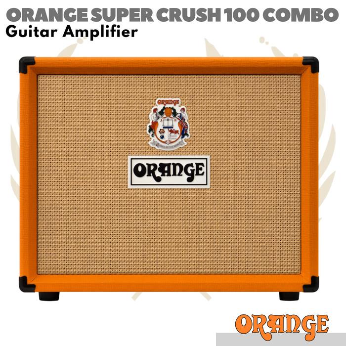 ORANGE SUPER CRUSH 100 COMBO Guitar Amplifier | Ampli Gitar Elektrik