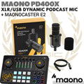 MAONO PD400X USB/XLR DYNAMIC PODCAST MICROPHONE - SOUND CARD MAONOCASTER E2 AME2