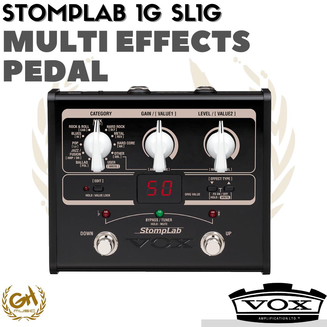VOX SL1G STOMPLAB 1G GUITAR MULTI EFFECT PEDAL, PEDAL GITAR MULTI EFEK