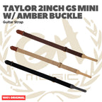 Taylor 2Inch GS Mini Guitar Strap w/Amber Buckle - Strap Gitar