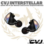 CVJ INTERSTELLAR 10mm Hifi In Ear Monitor Dual Driver Earphone | IEM