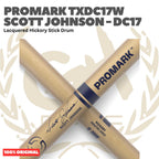 PROMARK DC17 Scott Johnson Lacquered Hickory Stick Drum - TXDC17W Stik Drum Original Asli