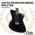 CETTA TRUNYAN SERIES BOLT ON ELECTRIC GUITAR - GITAR ELEKTRIK