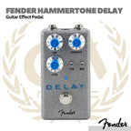 Fender Hammertone Delay Guitar Effects Pedal - Efek Gitar