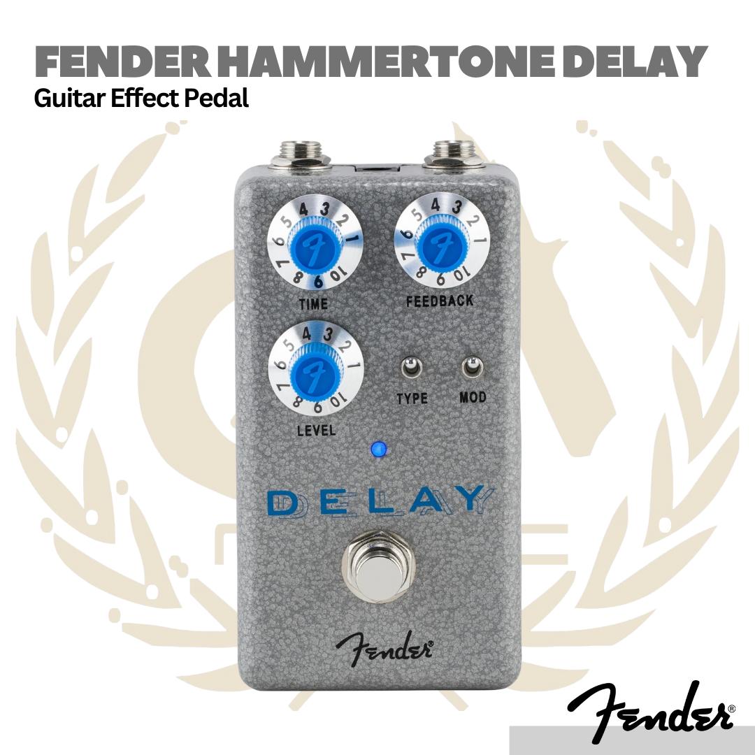Fender Hammertone Delay Guitar Effects Pedal - Efek Gitar