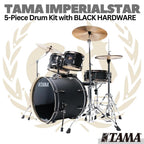 TAMA  IMPERIALSTAR Black Hardware Acoustic Drum Kit 5 Pcs | IP52H6WBN