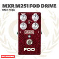 MXR FOD DRIVE M251 Effect Pedal - Efek Pedal Gitar Bass