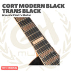 Cort Modern Black Trans Black Acoustic Electric Guitar w/Case - Gitar Akustik Elektrik