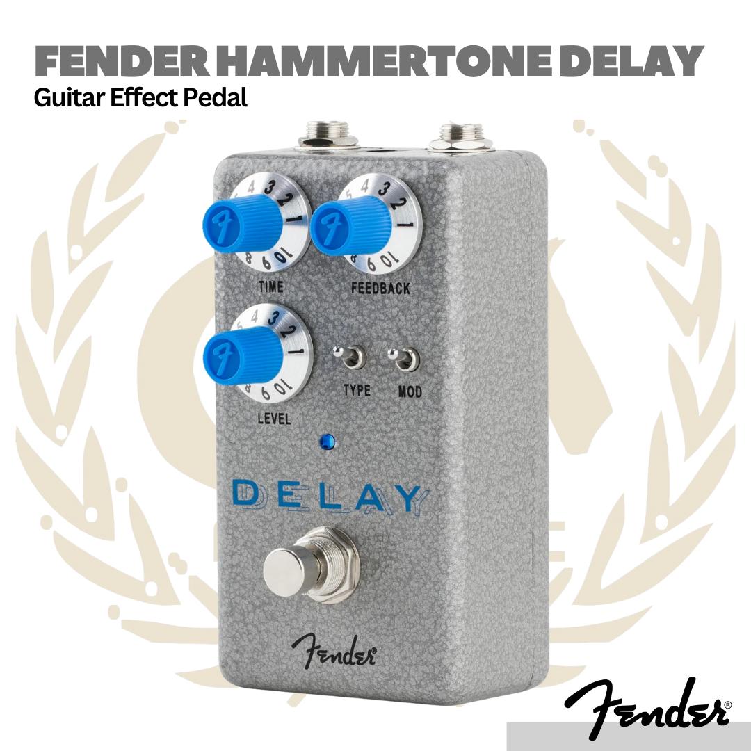 Fender Hammertone Delay Guitar Effects Pedal - Efek Gitar