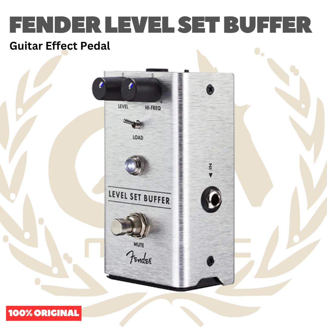 Fender Level Set Buffer Guitar Effects Pedal - Efek Gitar