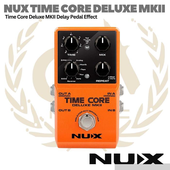NUX Time Core Deluxe MKII Delay Guitar Effect Pedal - Efek Gitar
