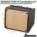IBANEZ T15II-E Troubadour II 15W Acoustic Guitar Amplifier | Akustik