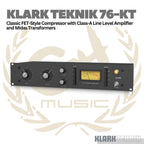Klark Teknik 76-KT Classic FET-Style Compressor With Class-A Line Level