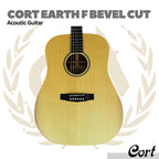 Cort Earth F Bevel Cut Acoustic Guitar - Gitar Akustik