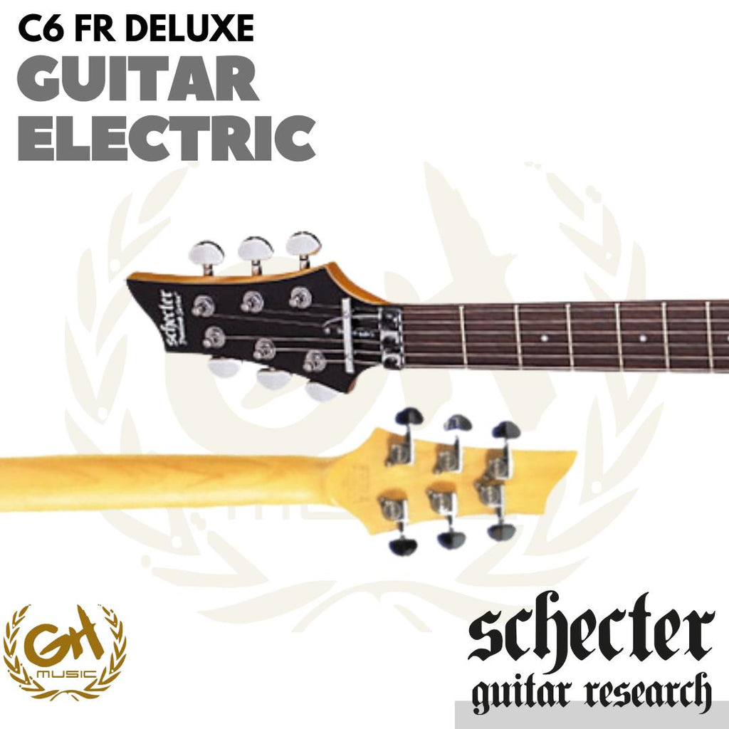 Schecter C6 FR Deluxe Electric Guitar - Gitar Listrik