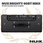 Nux Mighty 40BT MKI & MKII 40W Modeling Guitar Amplifier - Ampli Gitar