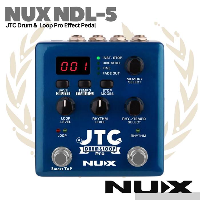 NUX JTC Drum & Loop Pro NDL5 Guitar Effect Pedal - Efek Gitar NDL-5