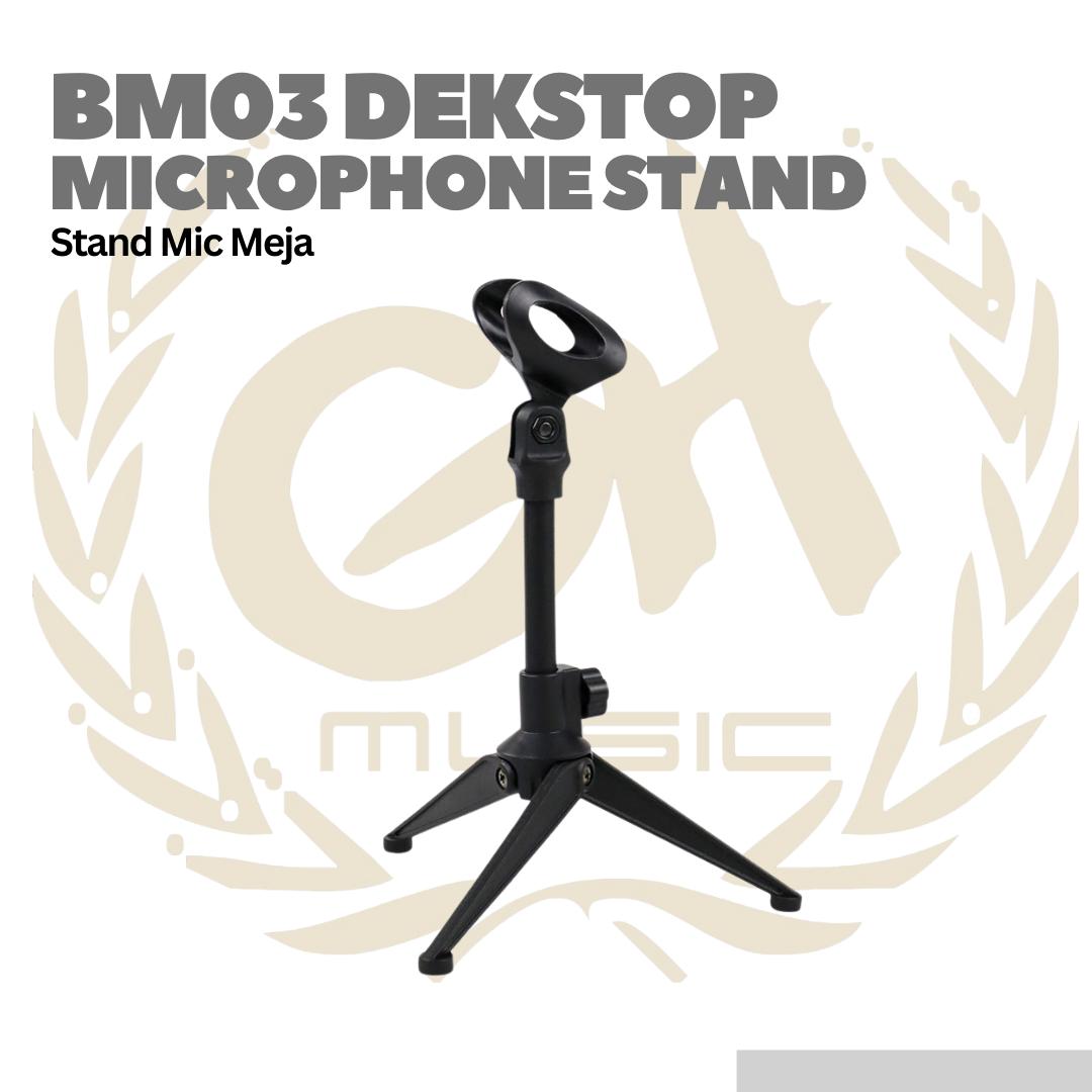 BM-03 Desktop Microphone Stand - Stand Meja