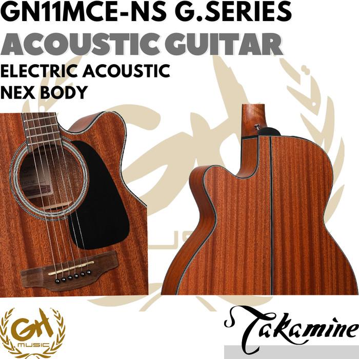 Takamine GN11MCE Nex Body Acoustic Electric Guitar - Gitar Akustik