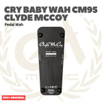 CRY BABY WAH CM95 Clyde McCoy Effects Pedal Wah - Efek Pedal Gitar Bass