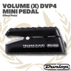 Jim Dunlop DVP4 Volume (X) Mini Guitar Effects Pedal - Efek Pedal