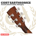 Cort Earth 60 MCE Acoustic Electric Guitar - Gitar Akustik Elektrik Earth60MCE | Earth 60MCE Original Asli