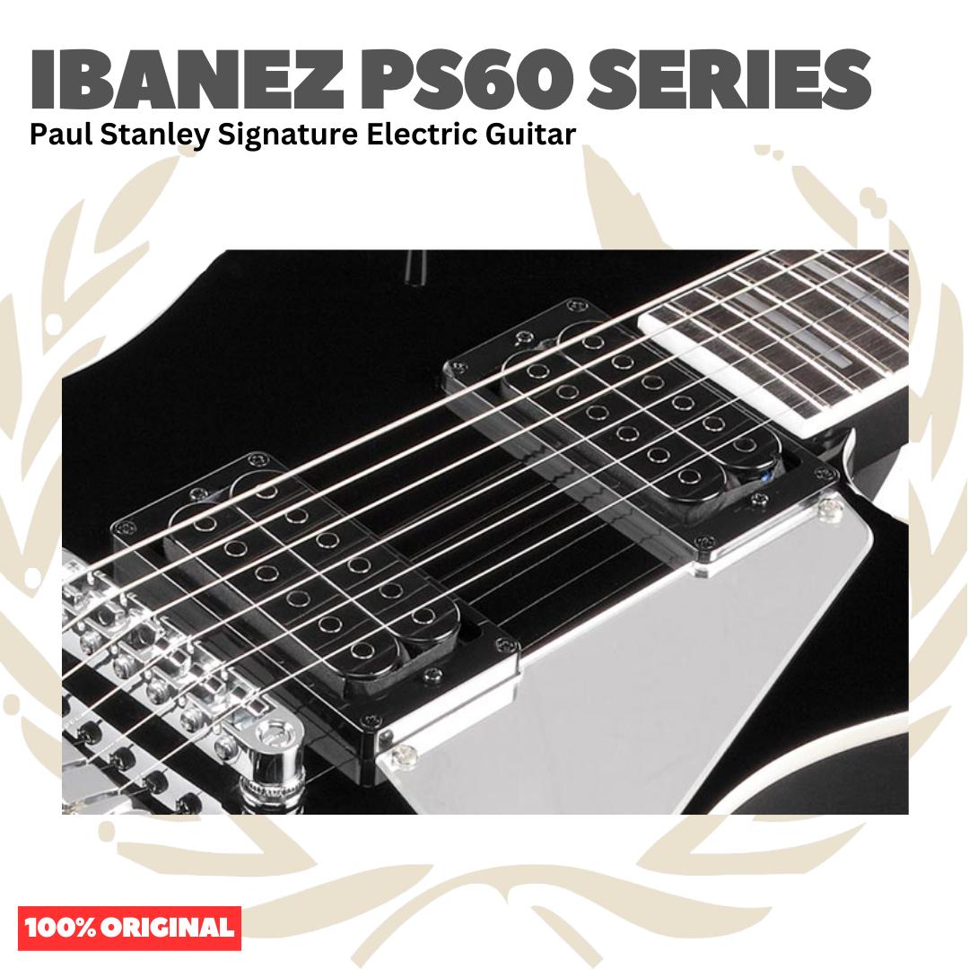 Ibanez PS60 Series Paul Stanley Signature Electric Guitar - Gitar Listrik Elektrik Original Asli