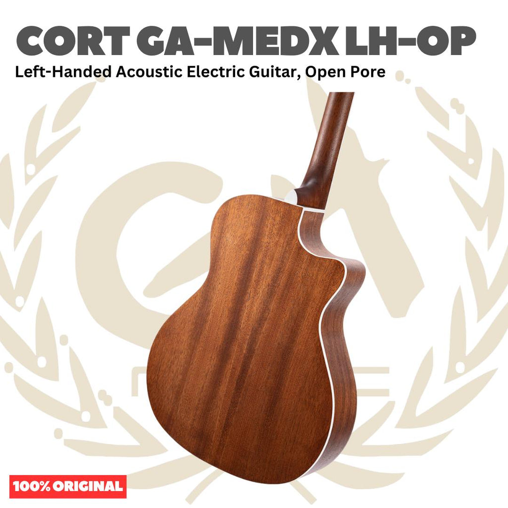 Cort GA-MEDX LH-OP Left-Handed Acoustic Electric Guitar, Open Pore - Gitar Kidal Akustik Elektrik Original Asli