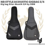 NB STYLE by DBM Acoustic Guitar Gigbag 3/4 Size | Tas Gitar Akustik