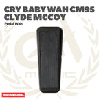 CRY BABY WAH CM95 Clyde McCoy Effects Pedal Wah - Efek Pedal Gitar Bass