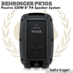 Behringer PK108 Passive 320W 8" PA Speaker System | Spiker Pasif