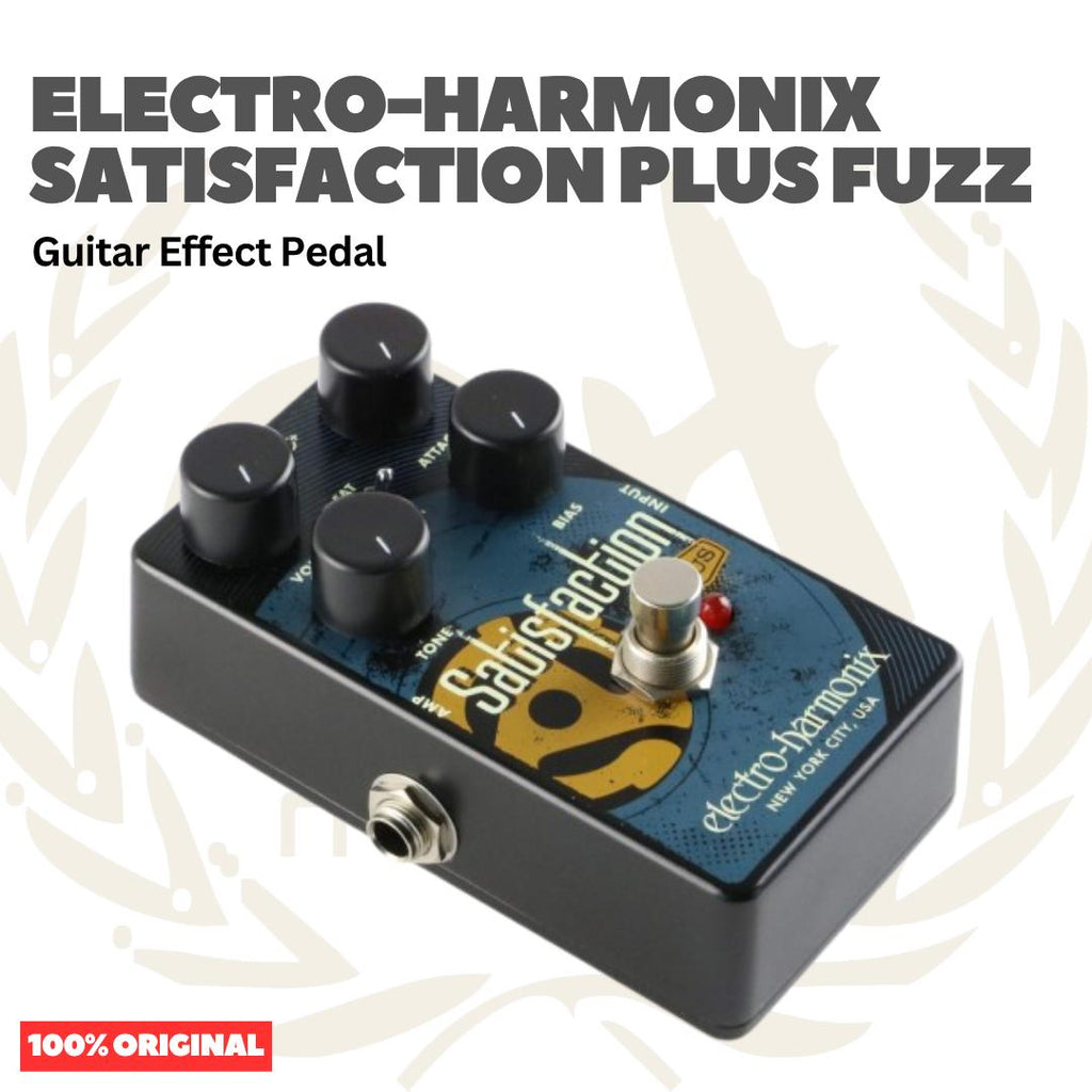 Electro-Harmonix Satisfaction Plus Fuzz Guitar Pedal - Efek Pedal Gitar
