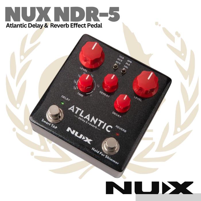 NUX Atlantic NDR5 Delay&Reverb Guitar Effect Pedal - Efek Gitar NDR-5