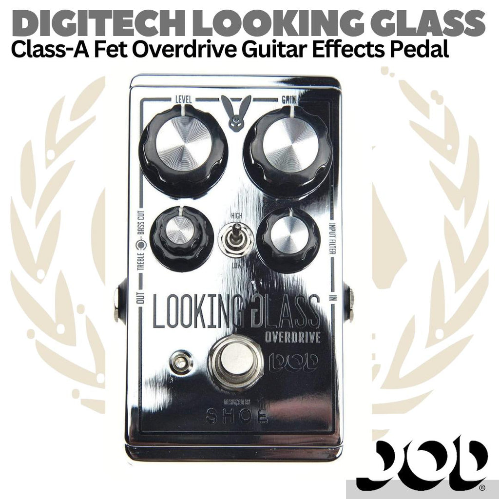 DIGITECH DOD LOOKING GLASS  Class-A Fet Overdrive Guitar Effects Pedal