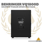 Behringer VQ1800D Active 500W 18" PA Subwoofer with Stereo Crossover