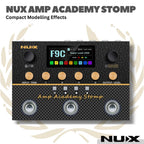 NUX AMP ACADEMY STOMP COMPACT MODELLING EFFECTS - EFEK FOOTSWITCH