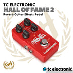 TC ELECTRONIC HALL OF FAME 2 REVERB Pedal Effect Guitar | Efek Gitar