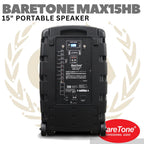 BARETONE MAX15HB 15" Portable Speaker | Spiker Aktif + Mic Wireless