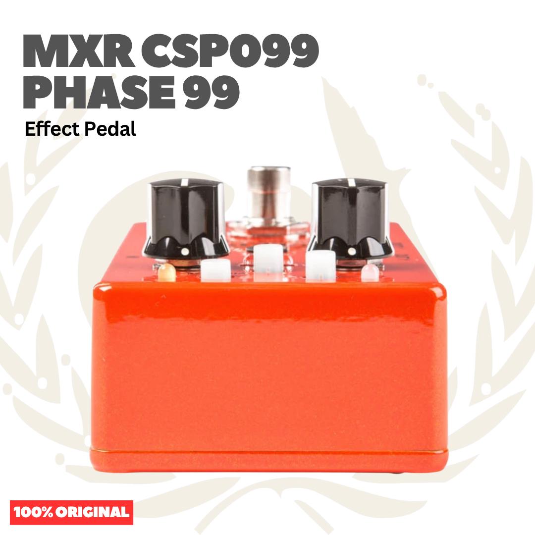 MXR CSP099 Phase 99 Effects Pedal - Efek Pedal Gitar Bass