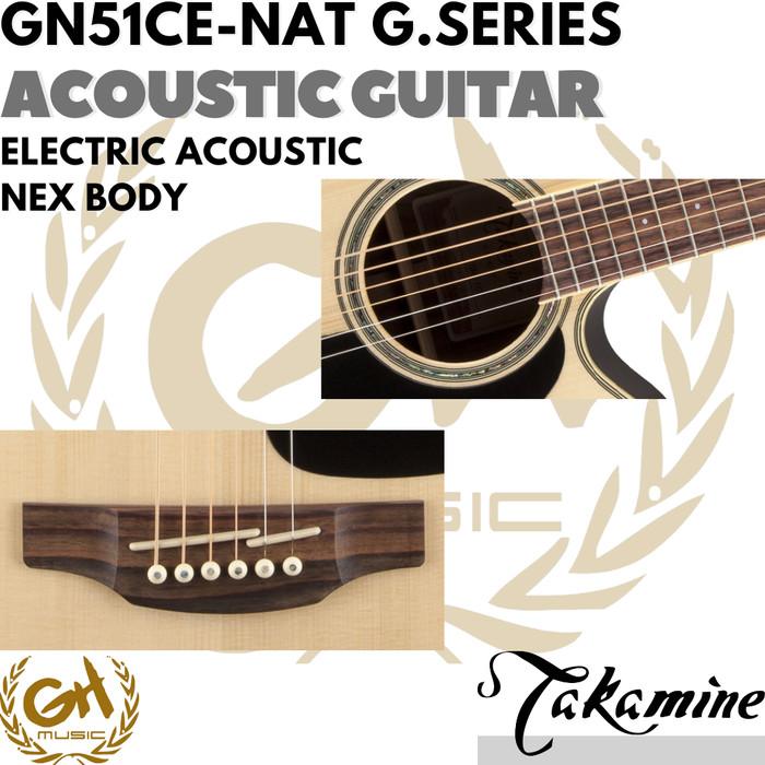 Takamine GN51CE Nex Body Acoustic Electric Guitar - Gitar Akustik