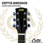 Cetta OM28CE Acoustic Guitar with Pre-Amp - Gitar Akustik Elektrik Cetta OM28CE dengan PreAmp
