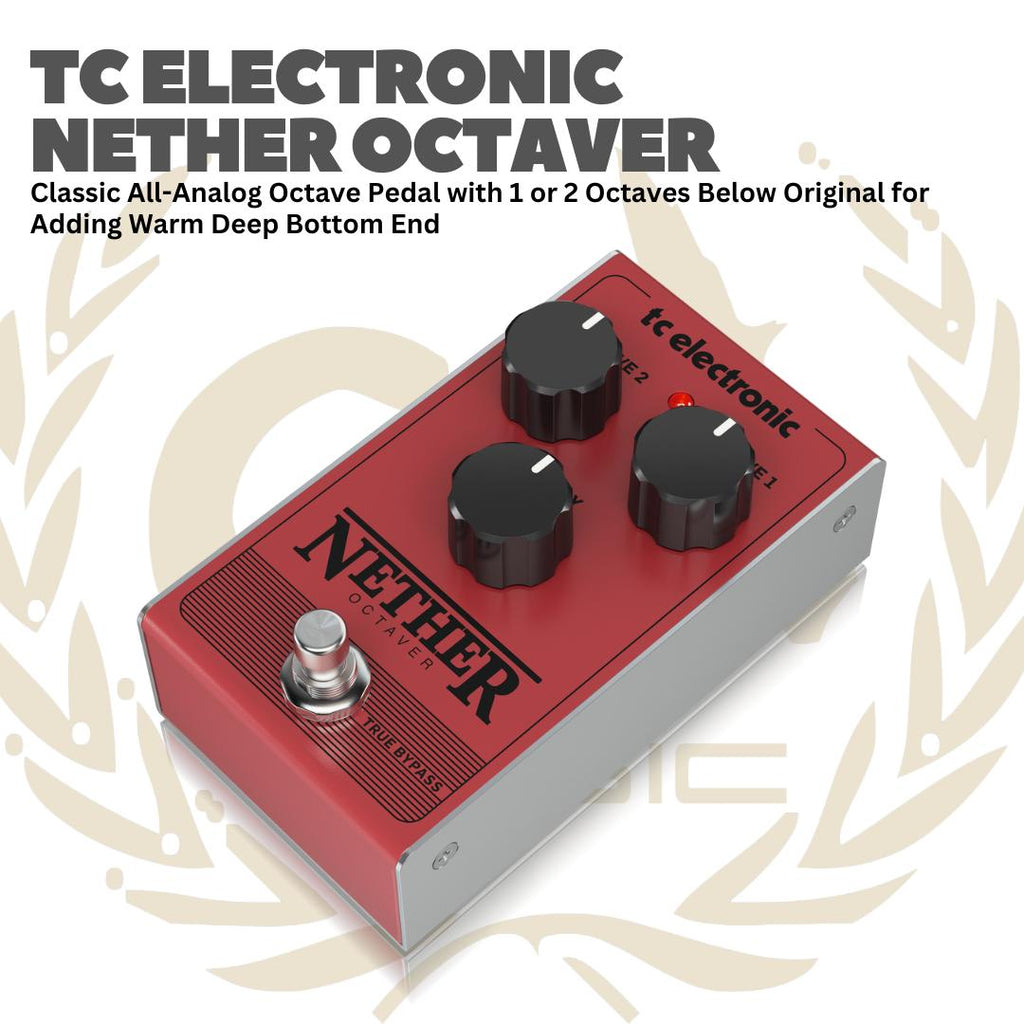 TC ELECTRONIC NETHER OCTAVER CLASSIC ALL-ANALOG OCTAVER GUITAR PEDAL - EFEK GITAR BASS PEDAL