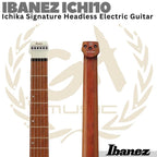 IBANEZ ICHI10 Ichika Signature Headless Electric Guitar + Bag | Q QX